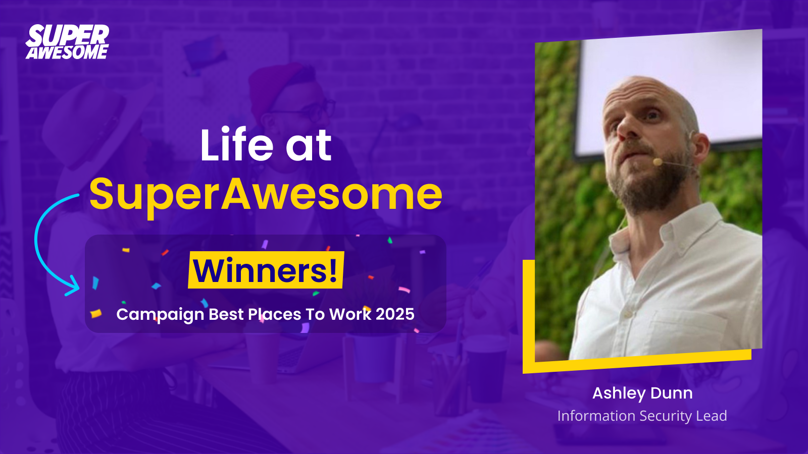 Life at SuperAwesome – Ashley Dunn